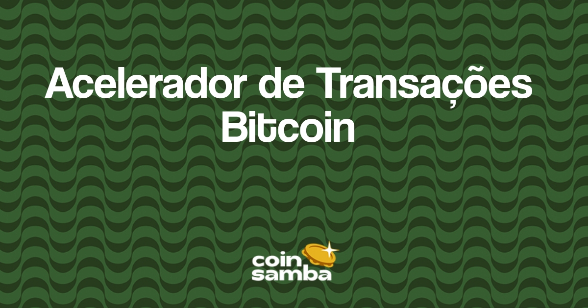Acelerador de Transações Bitcoin Coinsamba